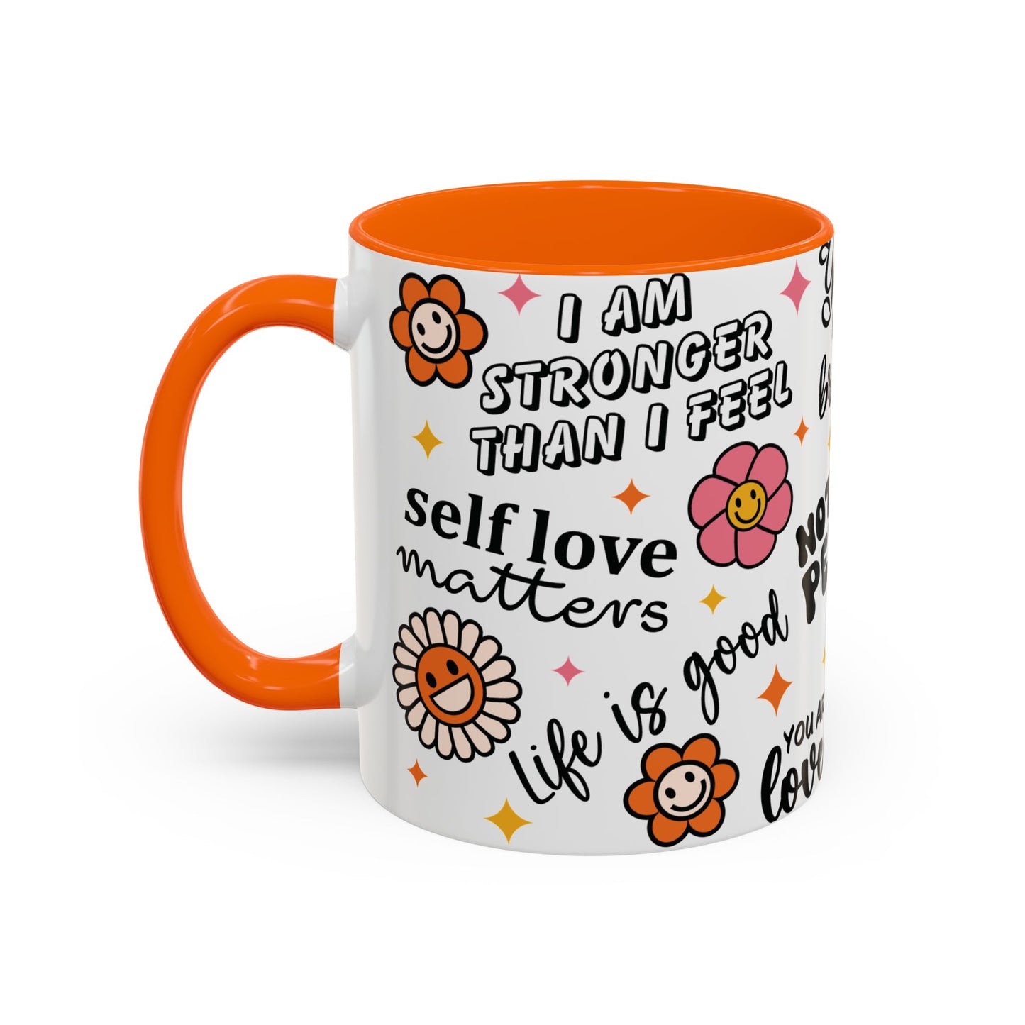 Mug - I Am Stronger Than I Feel - Self Care Inspirational 11 oz Coffee Mug