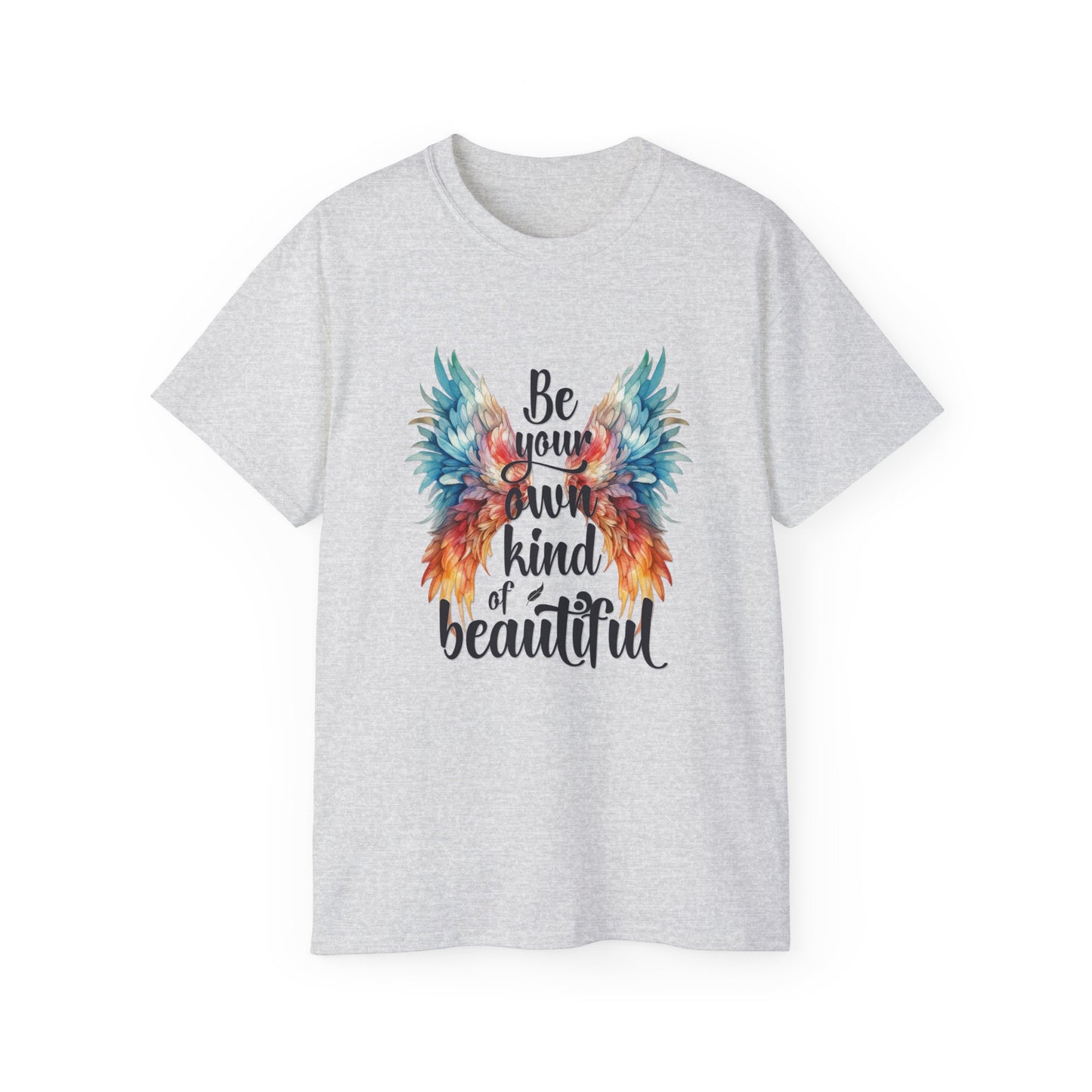 Inspirational Wings Tee - Be Your Own Kind Of Beautiful