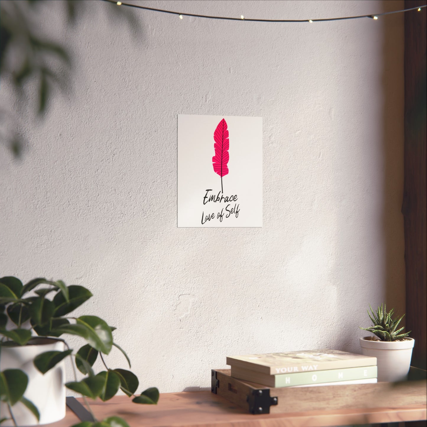 Embrace Love of Self Fine Art Poster