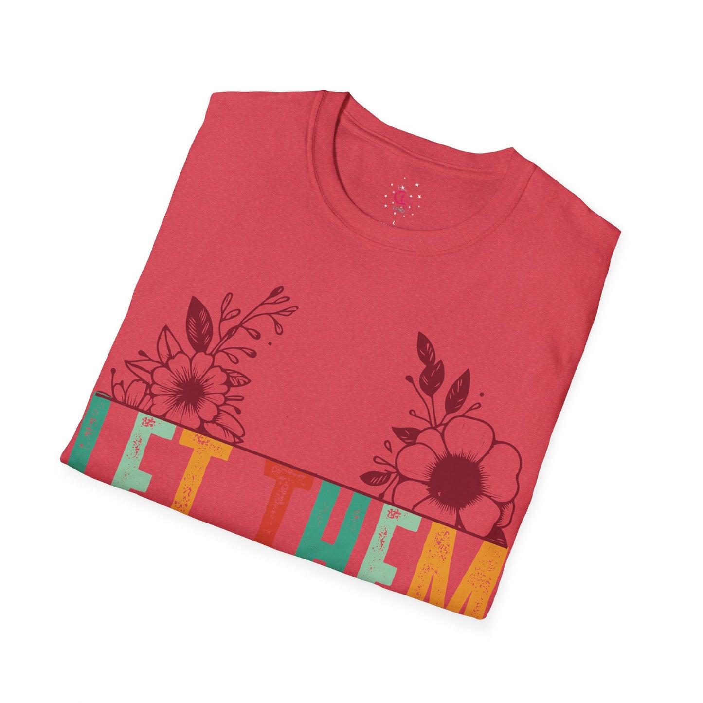 Inspirational 'Let Them...Let Your Beauty Shine' Soft style T-Shirt