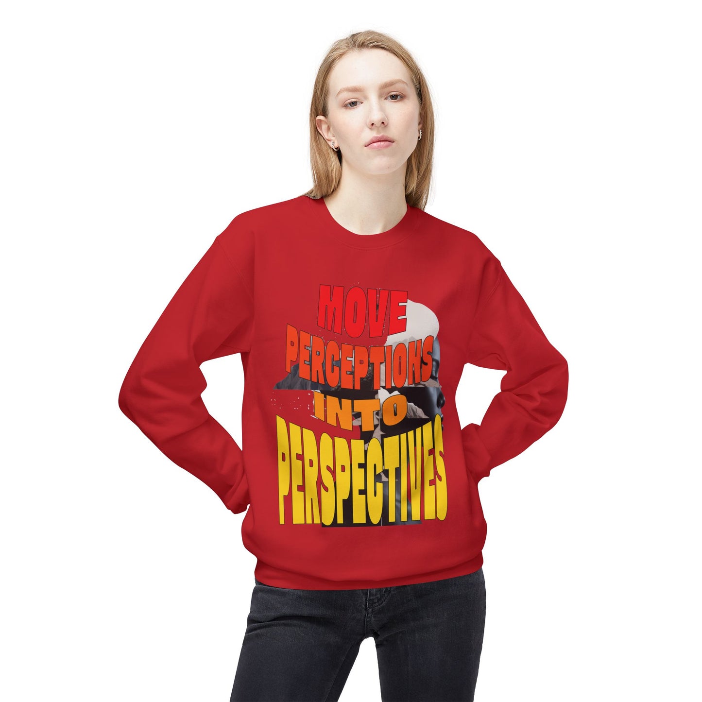 Move Perceptions Into Perspectives Sweatshirt