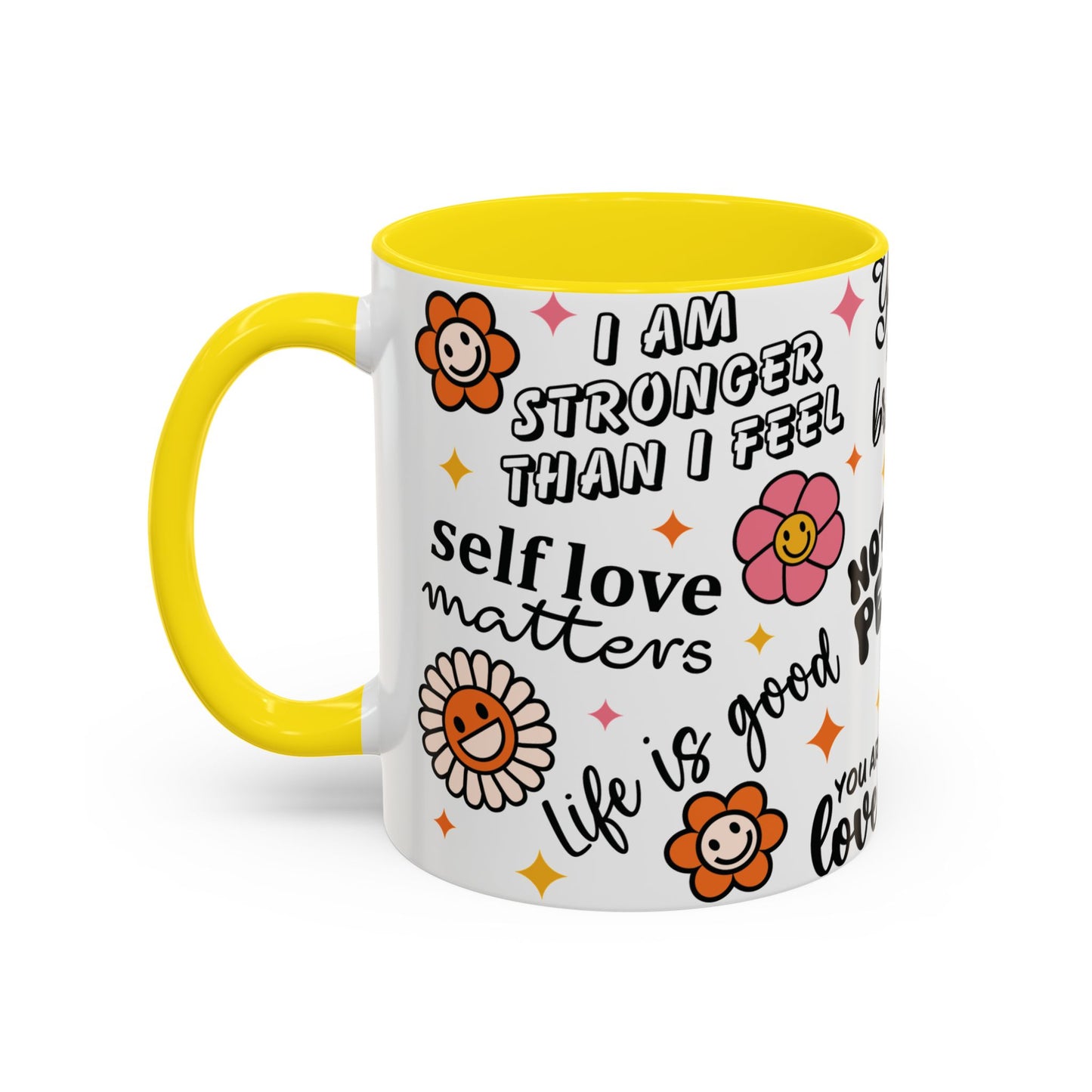 Mug - I Am Stronger Than I Feel - Self Care Inspirational 11 oz Coffee Mug