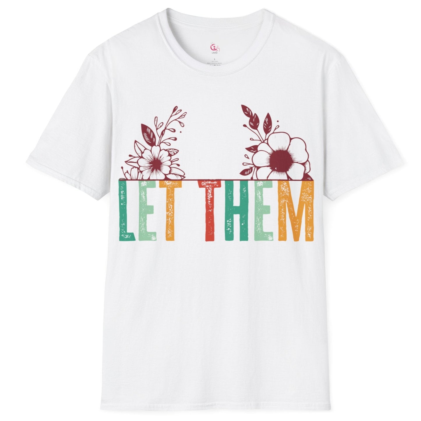 Inspirational 'Let Them...Let Your Beauty Shine' Soft style T-Shirt