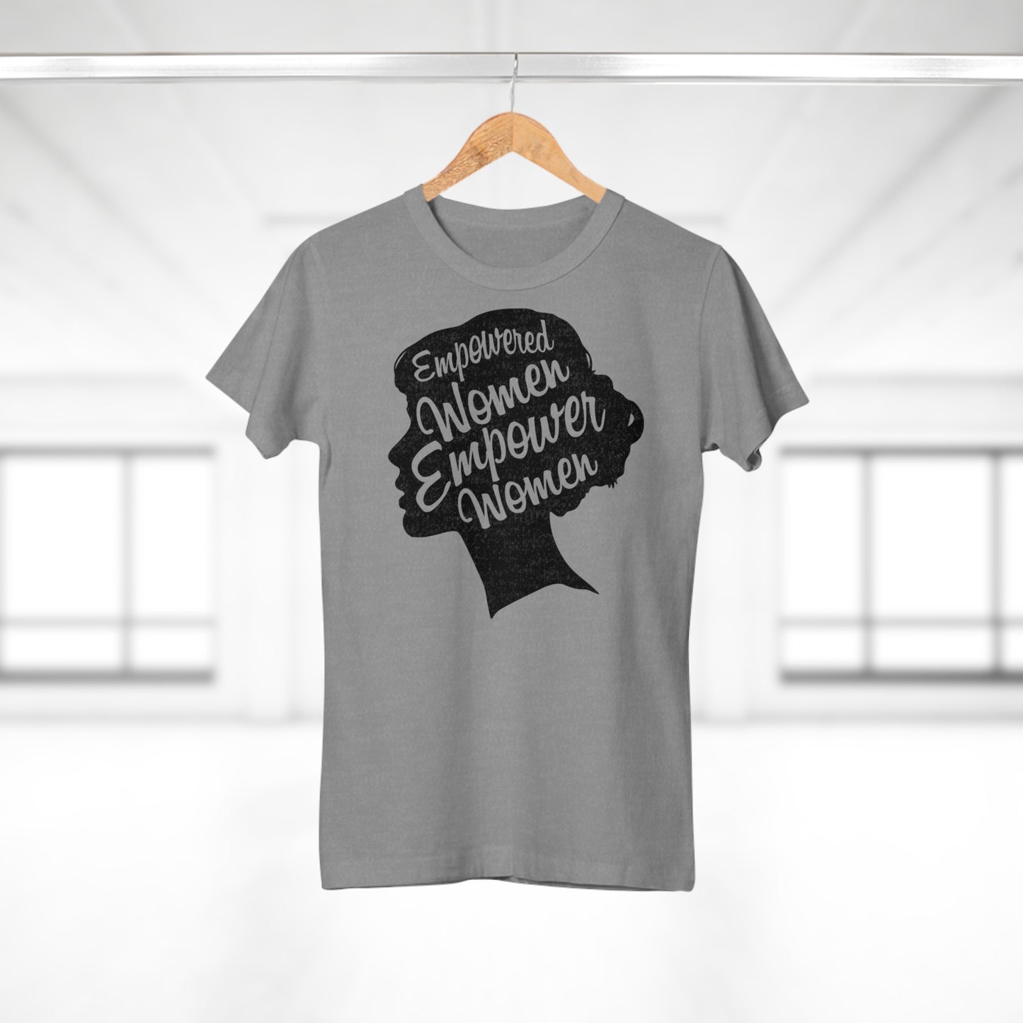 Empowered Women T-Shirt | Empowerment & Equality