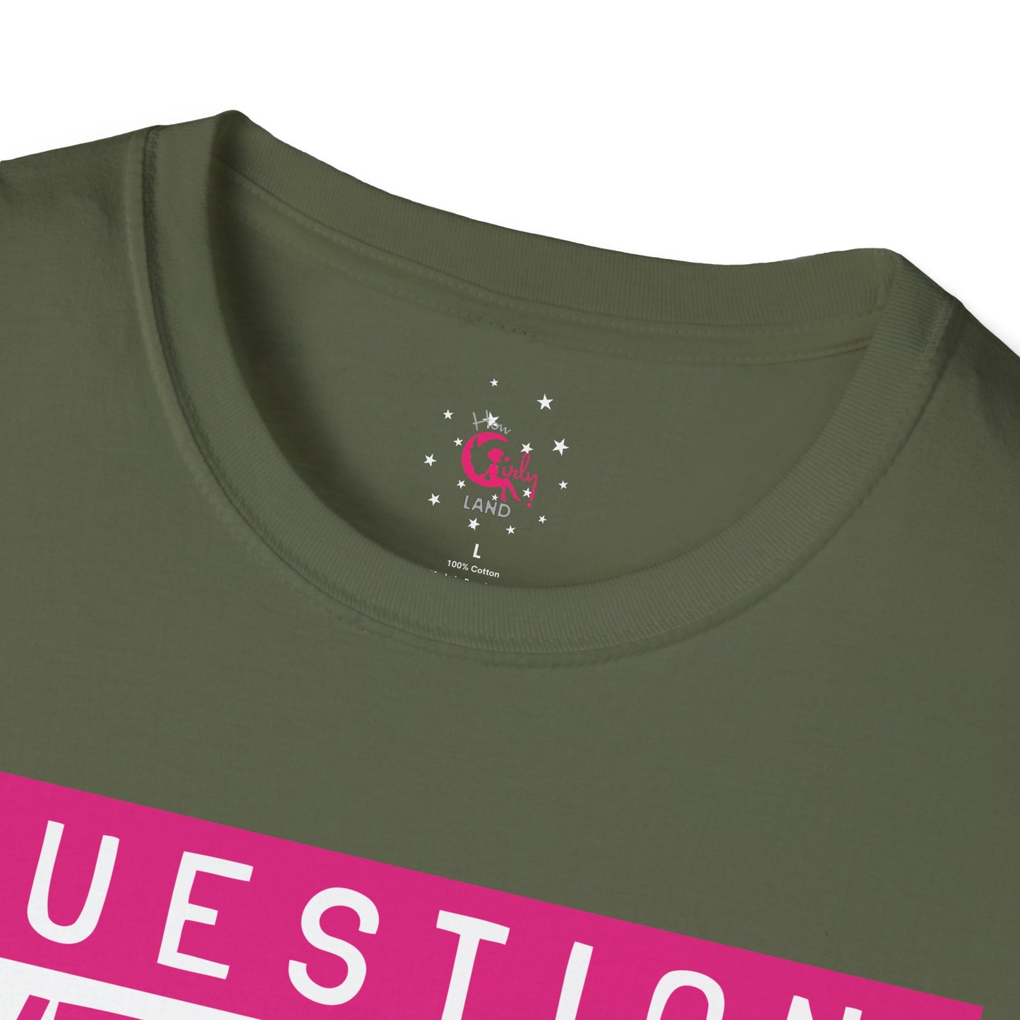 Question Everything - Think For Yourself Statement Tee Pink