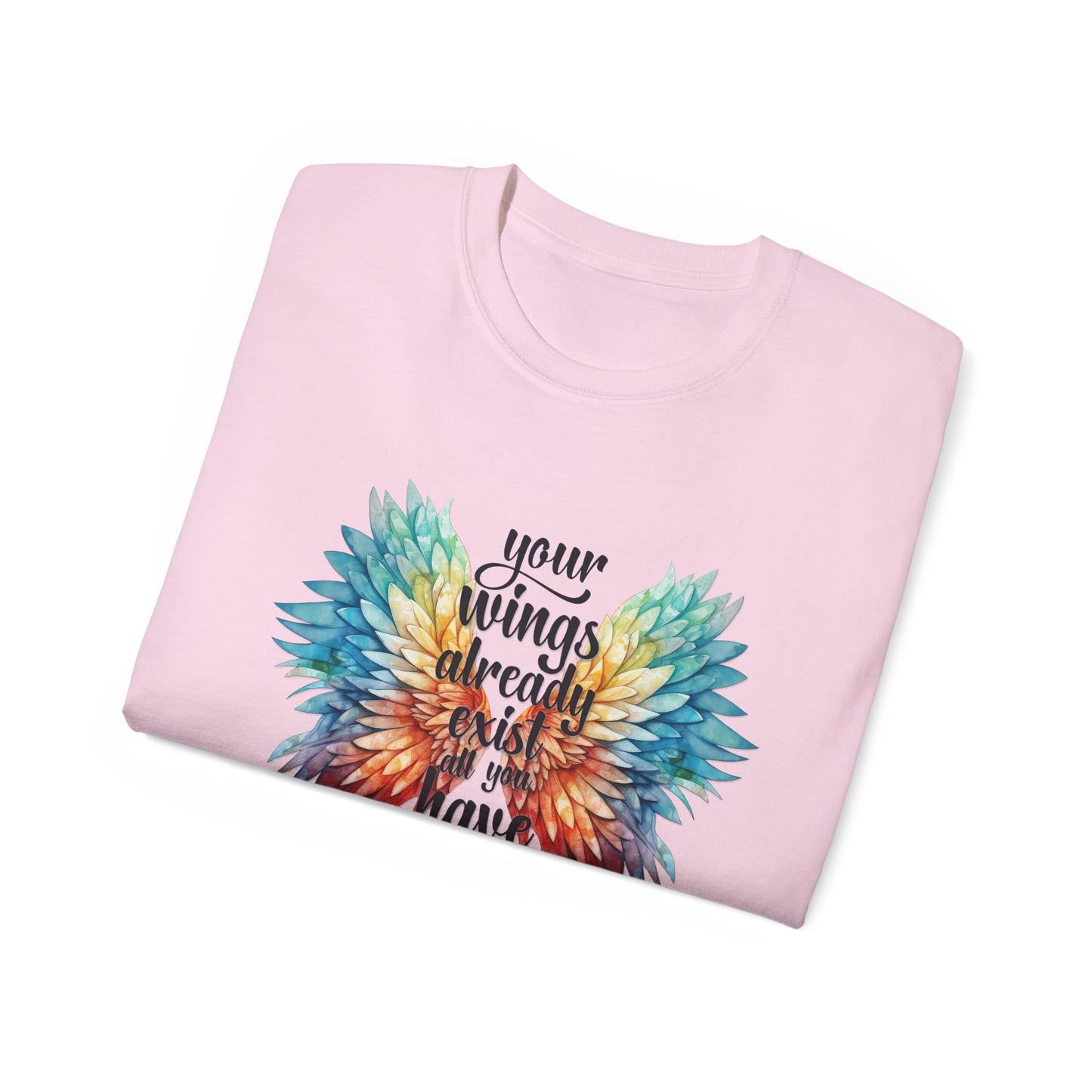 Inspirational Wings Tee-Your Wings Already Exist All You Have To Do Is Fly