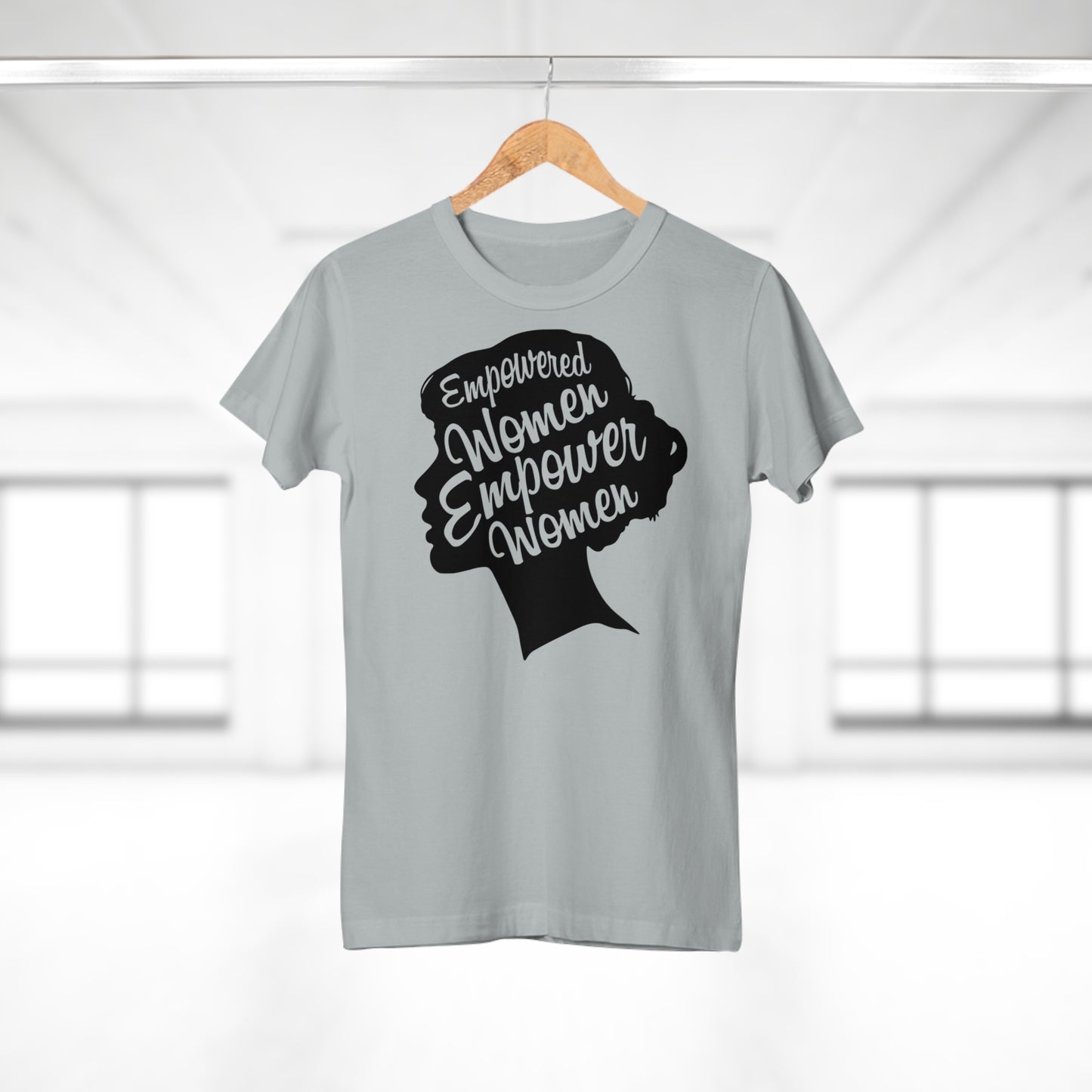 Empowered Women T-Shirt | Empowerment & Equality