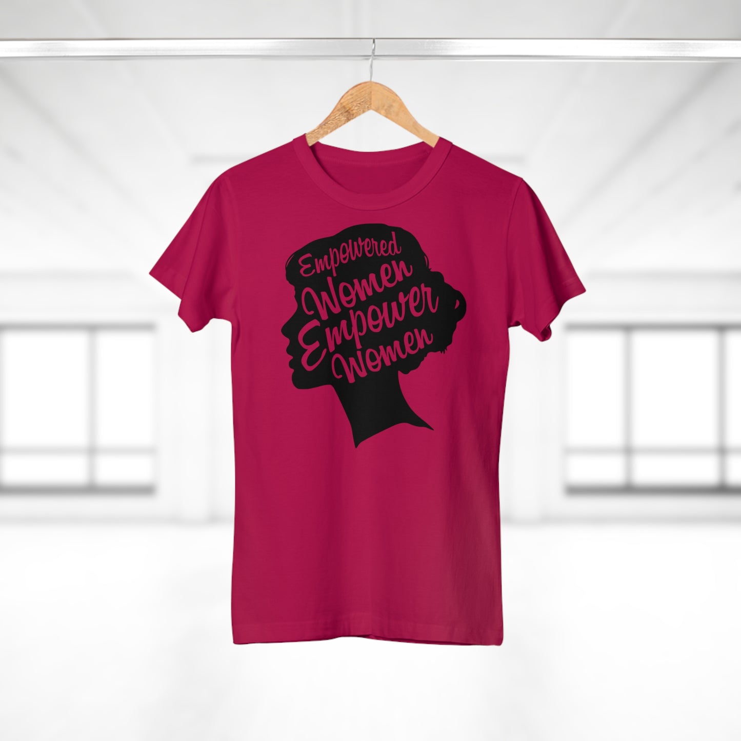 Empowered Women T-Shirt | Empowerment & Equality