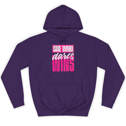 She Who Dares Win Hoodie