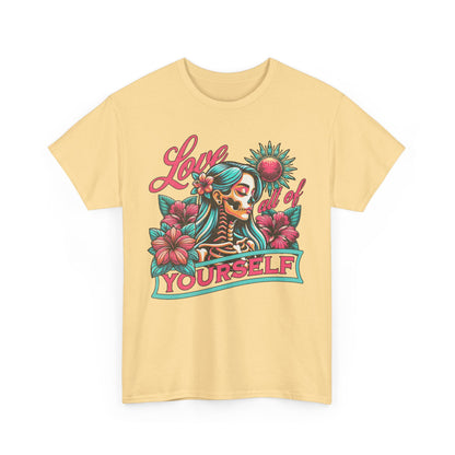 Love All Of Yourself Tee
