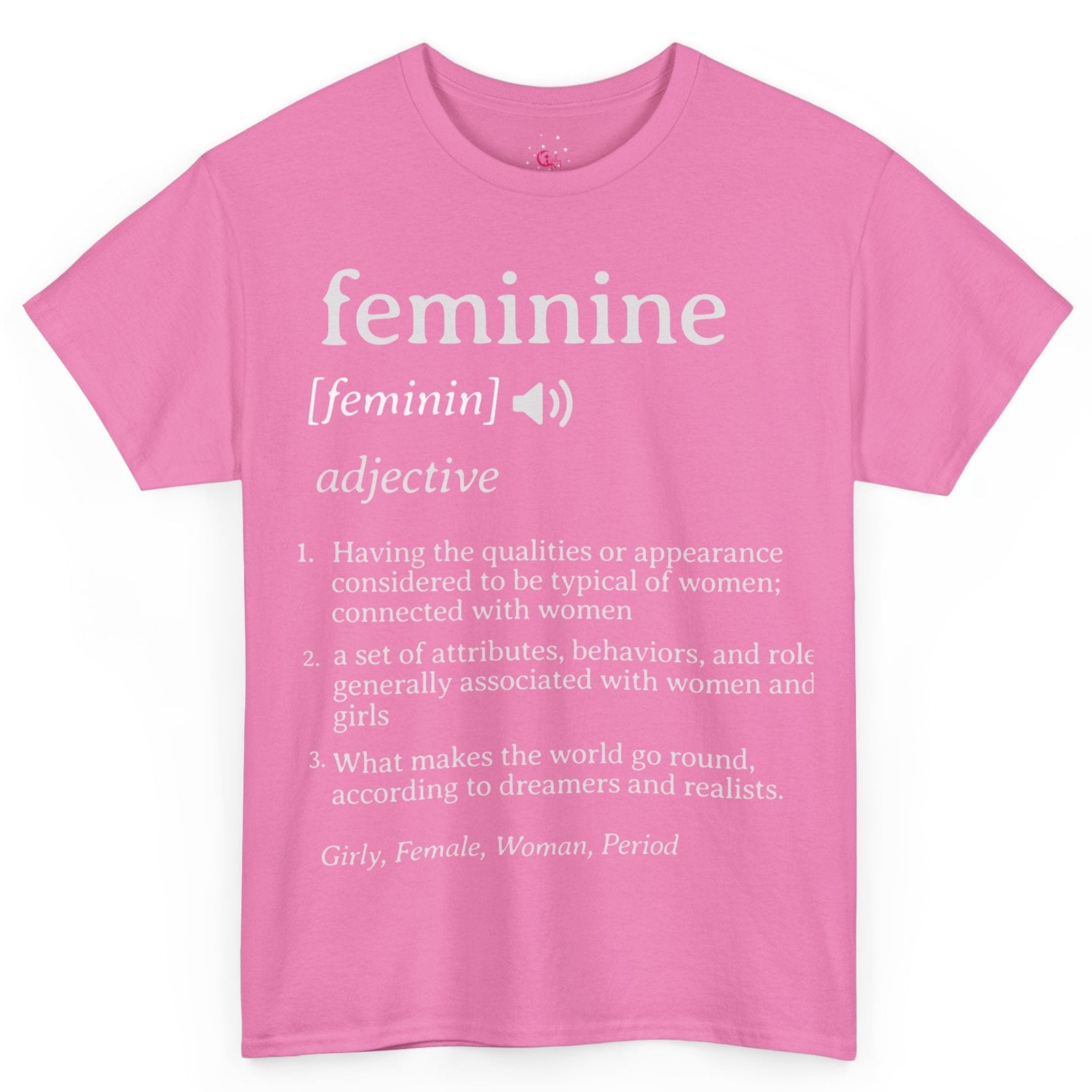 Pink feminine define t-shirt