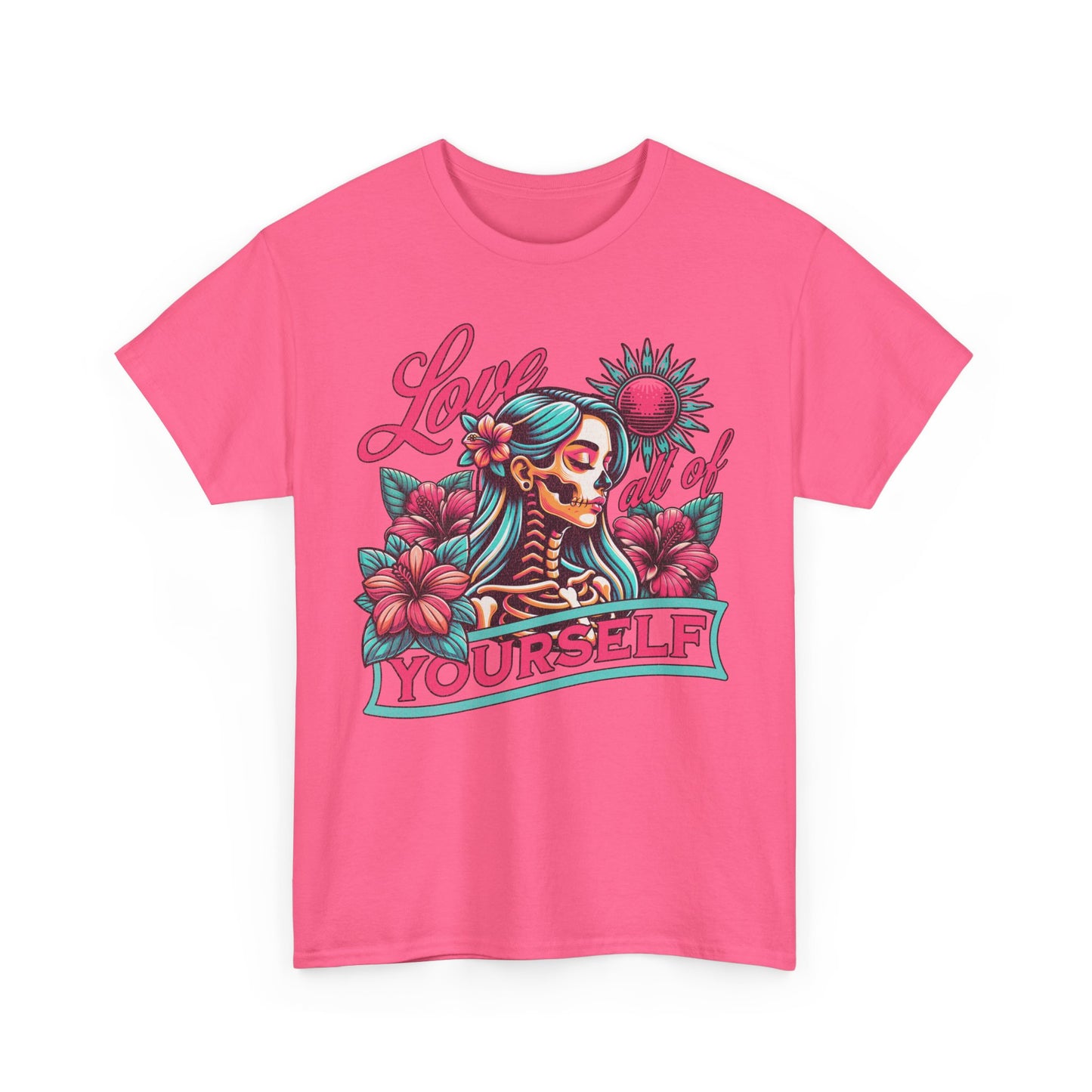 Love All Of Yourself Tee