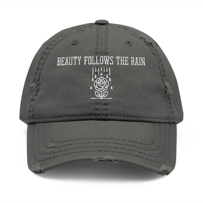 Distressed Dad Hat - "Beauty Follows The Rain" Embroidered Cap