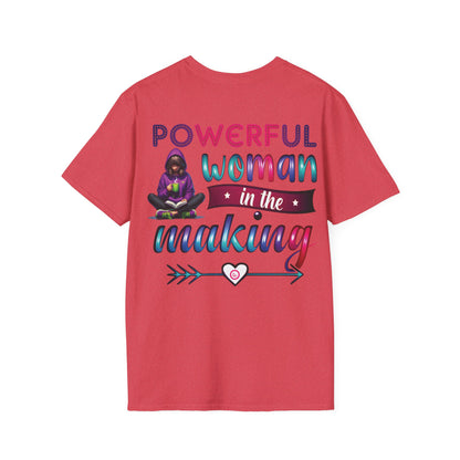 Empowerment T-Shirt - Powerful Woman In The Making