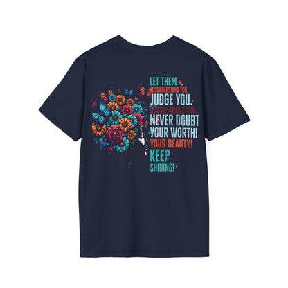 Inspirational 'Let Them...Let Your Beauty Shine' Soft style T-Shirt