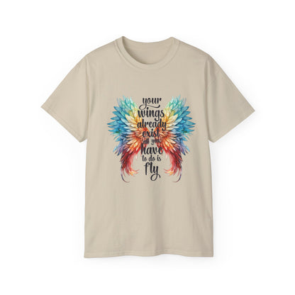 Inspirational Wings Tee-Your Wings Already Exist All You Have To Do Is Fly