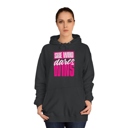 She Who Dares Win Hoodie