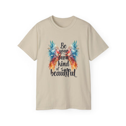 Inspirational Wings Tee - Be Your Own Kind Of Beautiful